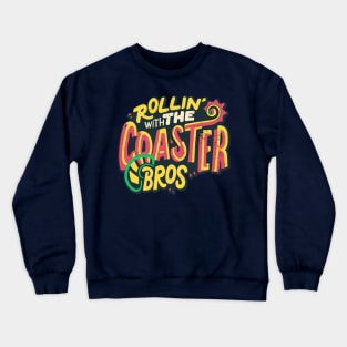 Rollin' With The Coaster Bros - Funny Rollercoaster Design Crewneck Sweatshirt